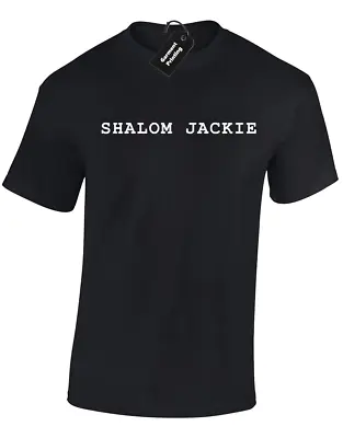 Buy Shalom Jackie Mens T-shirt Funny Friday Night Design Jim Bell Dinner Classic • 7.99£