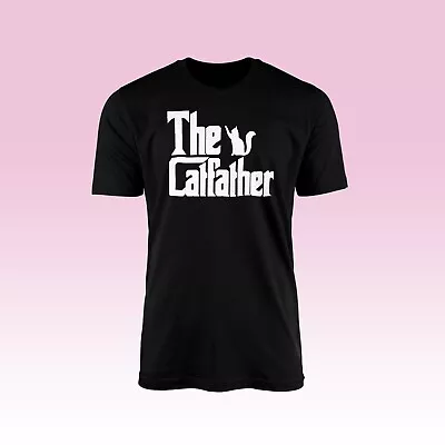 Buy The Catfather T-Shirt Top Tee Novelty Funny Phrase Crime Family Cat Kitten Pet • 7.99£