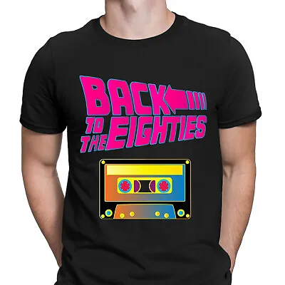 Buy Back To The Eighties 80s Party Dance Club Retro Mens T-Shirts Tee Top #GVE • 5.99£