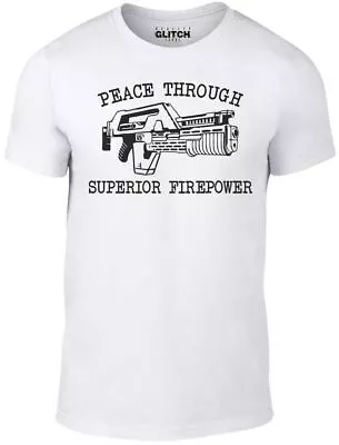 Buy Peace Through Superior Firepower Men's T-Shirt Funny T Shirt Sci Fi Alien Retro • 12.99£
