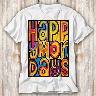 Buy Happy Mondays Indie Dance Madchester 90s Bez T Shirt Adult Top Tee Unisex 4276 • 6.70£