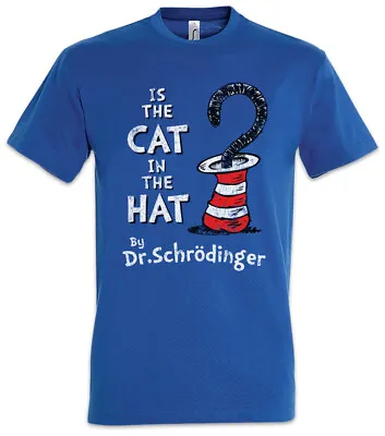 Buy Cat In The Hat T-Shirt Schroedingers Schrodinger Cats Scientist Science Fun • 21.54£