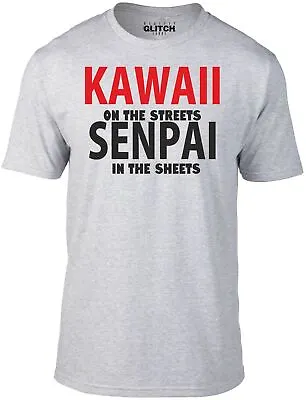 Buy Kawaii On The Streets, Senpai In The Sheets T-Shirt Anime Japanese Funny Cute • 12.99£