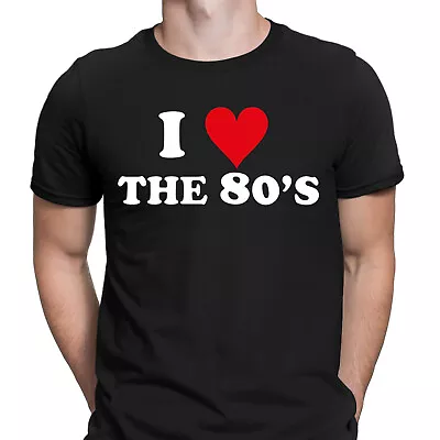 Buy I Love The 80s Heart Party Costume Fancy Dress Retro Mens T-Shirts Tee Top #GVE • 9.99£