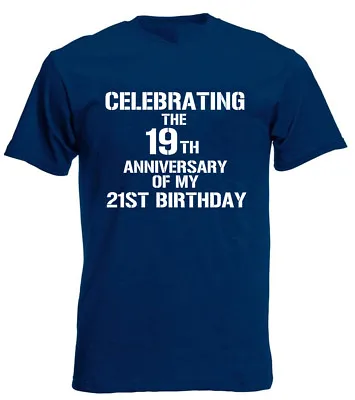 Buy Celebrating 40th T-Shirt Funny Mens 40th Birthday Gifts Presents Ideas For Him • 9.99£