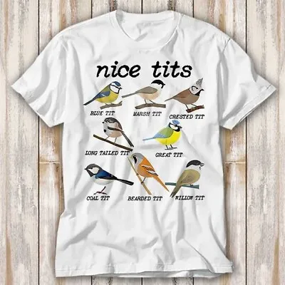 Buy Nice T*ts Bird Watch Marsh Blue Crested Willow T Shirt Top Tee Unisex 4190 • 6.70£