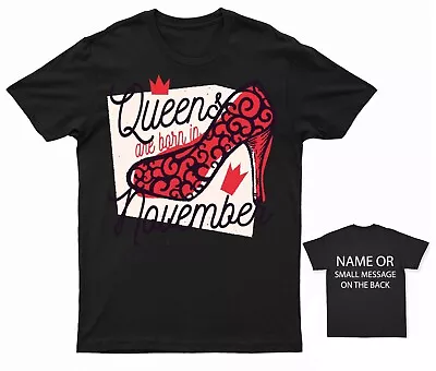 Buy Queens Are Born In November T-shirt • 13.95£