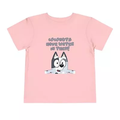 Buy Coconuts Have Water In Them - Toddler T-Shirt • 10.59£
