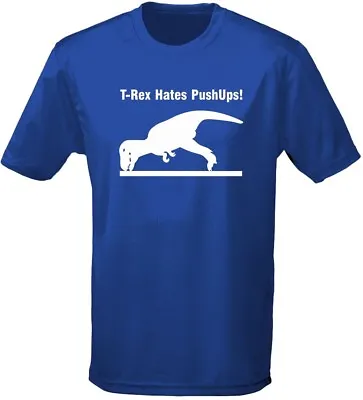 Buy T-Rex Hates Pushups Dinosaur Mens T-Shirt 10 Colours (S-3XL) By Swagwear • 9.80£