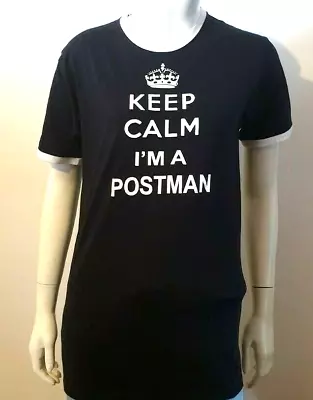 Buy Keep Calm I'm A Postman Black Printed T Shirt Short Sleeve Crew Neck Size M • 11.99£