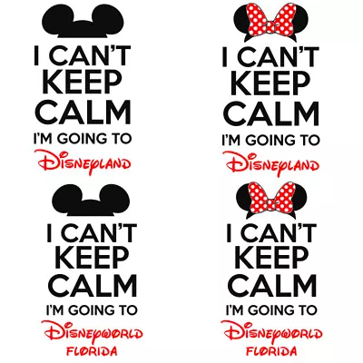 Buy Keep Calm I'm Going To Disneyland Disneyworld Disney Iron On Tshirt Transfer • 2.99£
