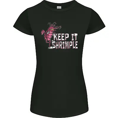 Buy Keep It Shrimple Funny Shrimp Prawns Womens Petite Cut T-Shirt • 8.75£