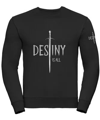 Buy Destiny Is All Sweatshirt • 18.99£
