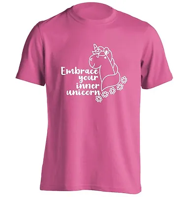 Buy Embrace Your Inner Unicorn, T-shirt Fantasy Animals Mermaids Fairies Joke  5185 • 13.95£