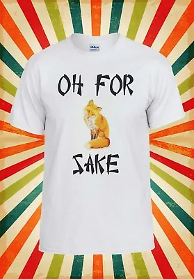 Buy Oh For Fox Sake Funny Novelty Cool Men Women Vest Tank Top Unisex T Shirt 1381 • 9.95£