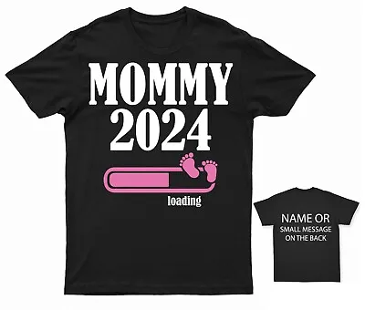 Buy Mommy 2024 Any Year Loading Girl T-Shirt  Pregnancy Announcement Expecting Baby • 13.95£