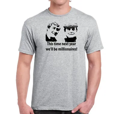 Buy Only Fools & Horses Millionaires Quote T Shirt • 15£