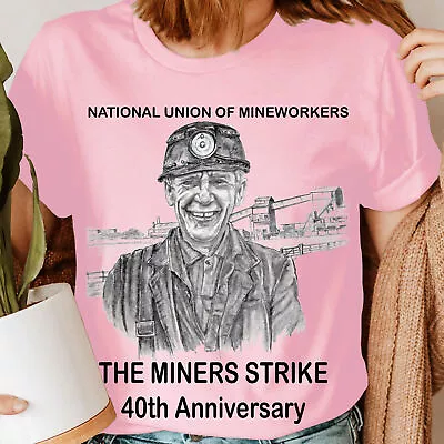 Buy Miners Strikes National Union Of Mineworkers 40th Anniversary Womens T-Shirt#6NE • 3.99£