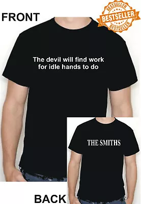 Buy The Smiths / Morrissey T-shirt / Tee / Lyrics / THE DEVIL WILL FIND WORK / S-XXL • 11.99£
