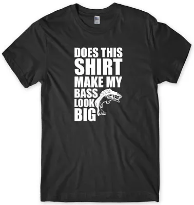 Buy Does This Shirt Make My Bass Look Big Mens Funny Unisex T-Shirt • 11.99£