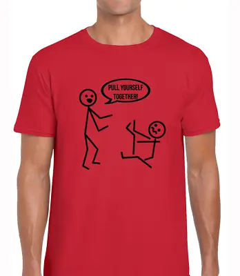 Buy Pull Yourself Together Mens T Shirt Funny Stickman Design Joke Novelty Fashion • 8.99£