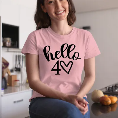 Buy Hello 40 Shirt, 40th Birthday Shirt For Women Fortieth Birthday Gift Tees • 14.99£