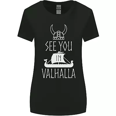 Buy See You In Valhalla The Vikings Norse Odin Womens Wider Cut T-Shirt • 9.99£