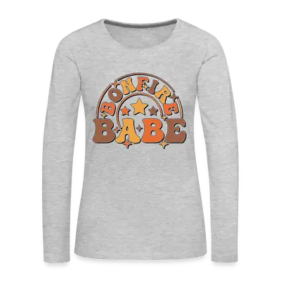 Buy Bonfire Babe : Women's Premium Long Sleeve T-Shirt • 25.33£