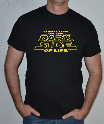 Buy Dark Side Of Life,star Wars Monty Python,mix I,solo,fun T Shirt  • 14.99£