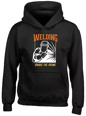 Buy Welding Kids Hoodie Sparks The Future Metal Welder Boys Girls Gift Top • 13.99£