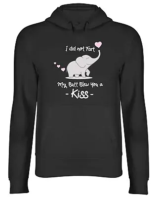 Buy I Did Not Fart My Butt Blew You A Kiss Elephant Men Women Hooded Top Hoodie Gift • 17.99£