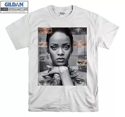Buy Rihanna T-shirt  Watch The Queen Conquer  T Shirt Men Women Unisex Tshirt V94 • 12.95£