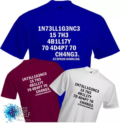 Buy INTELLIGENCE- STEPHEN HAWKING T Shirt, Clever, Numbers, Code, Cool, Quality, NEW • 9.99£