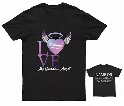 Buy Love Husband My Guardian Angel T-Shirt Funeral Burial Family Member Memorial • 12.95£