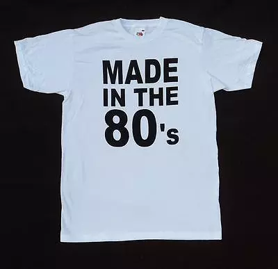 Buy Made In The 80's Eighties Night Unisex Wham Style T Shirt, Short Sleeve Cotton  • 4.80£