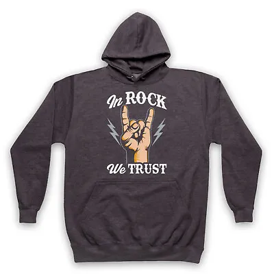 Buy In Rock We Trust Music Slogan Love Of Rock Unisex Adults Hoodie • 27.99£