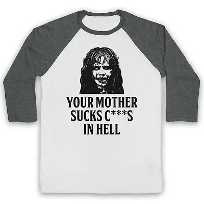 Buy Exorcist Your Mother Sucks C***s In Hell Regan Horror 3/4 Sleeve Baseball Tee • 23.99£