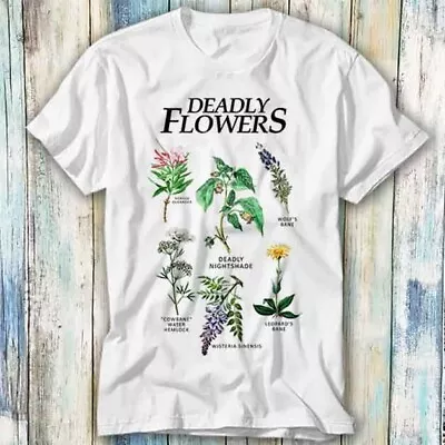 Buy Deadly Flowers List Atropa Belladonna Nightshade T Shirt Meme Top Tee Unisex 851 • 6.35£