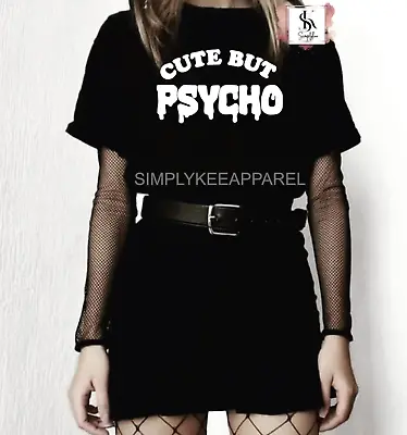 Buy Cute But Psycho Shirt, Egirl, Gothic Clothes, Emo Tee, Y2k 90s Grunge Mental Ill • 24.11£