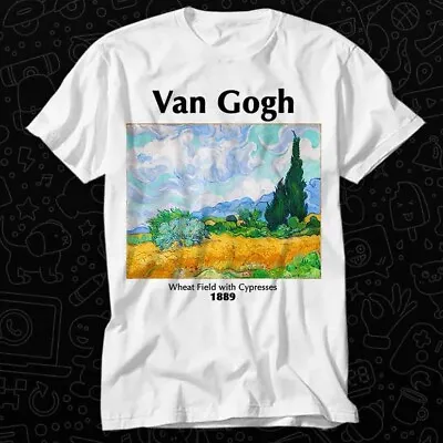 Buy Vincent Van Gogh Wheat Field With Cypresses 1889 Art T Shirt 140 • 6.35£