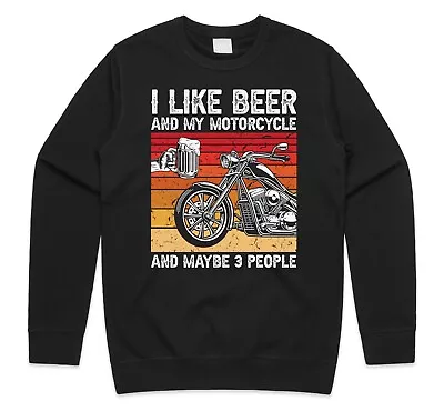 Buy I Like Beer And My Motorcycle And Maybe 3 People Jumper Sweatshirt Funny Gift • 23.99£