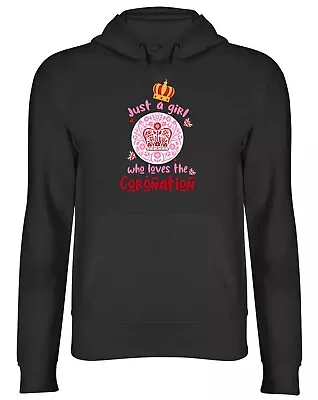 Buy Coronation Hoodie Mens Womens Just A Girl Who Loves The Coronation Top Gift • 17.99£