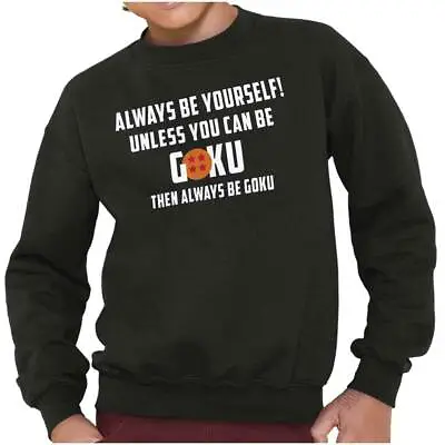 Buy Be Yourself Funny Goku Cartoon Anime TV Gift Unisex Youth Crew Sweatshirt Kids • 18.10£