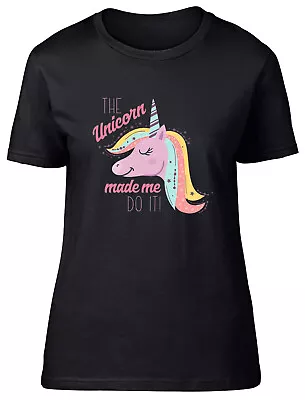 Buy The Unicorn Made Me Do It Fitted Womens Ladies T Shirt • 8.99£
