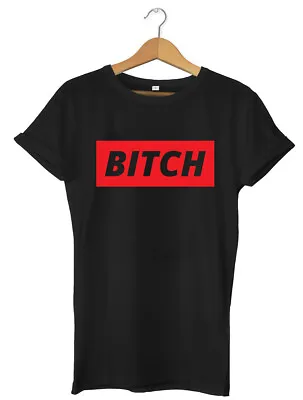 Buy Bitch Funny Mens Womens Unisex T-Shirt • 11.99£