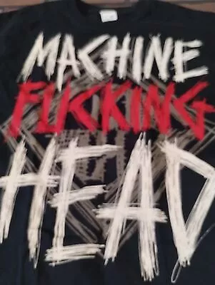 Buy Machine Head - Machine F'N Head T-shirt ~Never Worn~ XL • 38.69£