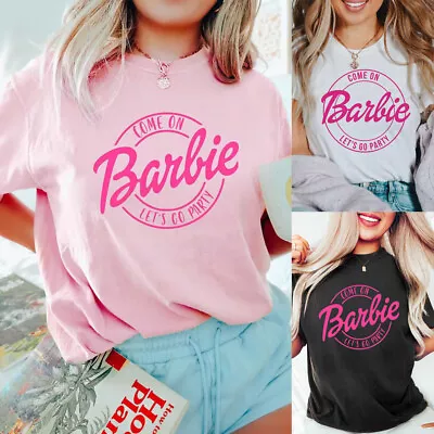 Buy Barbie Movie Come On Let's Go Party Barbie Womens T Shirts Tee Blouses Size 6-24 • 9.95£