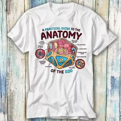 Buy Anatomy Of The D20 DM DND Dungeons Master T Shirt Meme Gift Top Tee Unisex 967 • 6.35£
