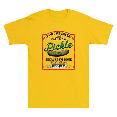 Buy Paint Me Green And Call Me A Pickle Funny Pickle Graphic Vintage Men's T-Shirt • 13.99£