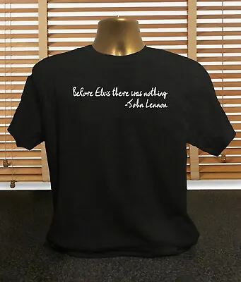 Buy Before Elvis There Was Nothing - John Lennon Quote - Men's Elvis Presley T Shirt • 13.99£